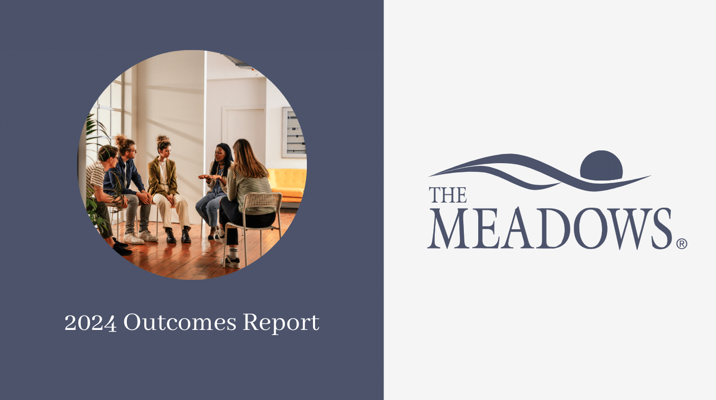 The Meadows Releases First Annual Outcomes Report Demonstrating Strong, Sustained Progress in Addiction, Trauma, and Mental Health Treatment